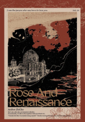 Okładka książki Rose and Renaissance#4 Zhi Chu