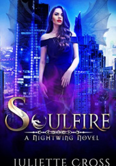 Okładka książki Soulfire Juliette Cross