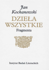 Okładka książki Fragmenta Jan Kochanowski