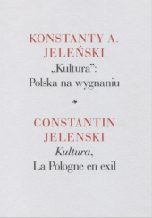 Okładka książki „Kultura”: Polska na wygnaniu Konstanty A. Jeleński