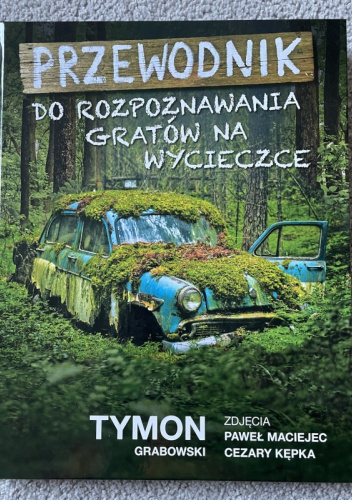 Przewodnik do rozpoznawania gratów na wycieczce