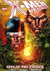 X-men Legacy: Sins of the Father