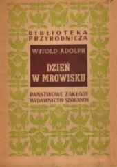 Okładka książki Dzień w mrowisku Witold Adolph