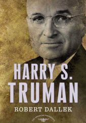 Okładka książki Harry S. Truman Robert Dallek