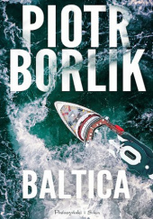 Okładka książki Baltica Piotr Borlik