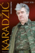 Karadžić. Rzeźnik Bośni
