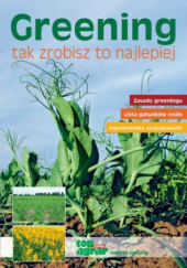 Okładka książki Greening - Tak zrobisz to najlepiej Jacek Daleszyński