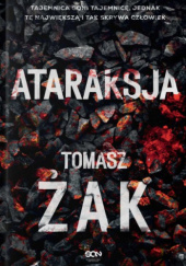 Okładka książki Ataraksja Tomasz Żak