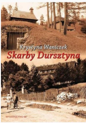 Okładka książki Skarby Dursztyna Krystyna Waniczek