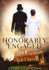 Okładka książki Honorably Engaged Kasey Stockton