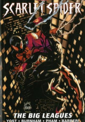 Scarlet Spider: The Big Leagues
