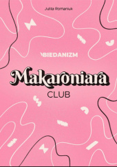 Okładka książki Makaroniara Club Julita Romaniuk