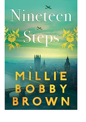 Okładka książki Nineteen Steps Millie Bobby Brown, Kathleen McGurl