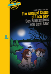 Okładka książki The Haunted Castle of Loch Mor Luisa Hartmann