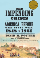 Okładka książki The Impending Crisis, 1848-1861 David M. Potter