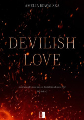 Okładka książki Devilish Love Amelia Kowalska