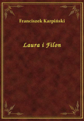 Okładka książki Laura i Filon Franciszek Karpiński