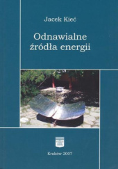 Okładka książki Odnawialne źródła energii Jacek Kieć