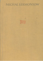 Okładka książki Wybór poezji Michaił Lermontow