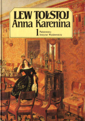Okładka książki Anna Karenina. Tom 1. Lew Tołstoj