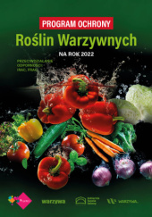 Okładka książki Program ochrony roślin warzywnych 2022 praca zbiorowa