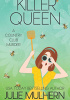 Okładka książki Killer Queen Julie Mulhern