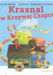 Okładka książki Krasnal w krzywej czapce Wojciech Widłak