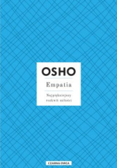 Okładka książki Empatia Największy rozkwit miłości Osho
