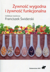 Okładka książki Żywność wygodna i żywność funkcjonalna praca zbiorowa