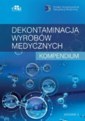 Okładka książki Dekontaminacja wyrobów medycznych praca zbiorowa