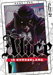 Okładka książki Alice in Borderland #6 Haro Aso