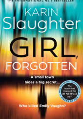 Okładka książki Girl, Forgotten Karin Slaughter