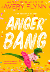 Okładka książki Anger Bang Avery Flynn