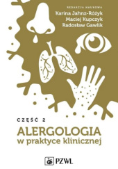 Alergologia w praktyce klinicznej. Część 2