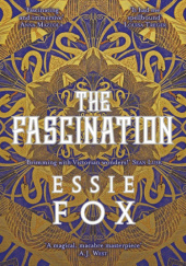 Okładka książki The Fascination Essie Fox