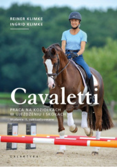 Okładka książki Cavaletti. Praca na koziołkach w ujeżdżeniu i w skokach Ingrid Klimke, Reiner Klimke