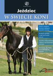 Okładka książki Jeździec w świecie koni Sarah Widdicombe