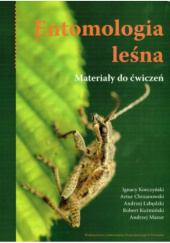 Entomologia leśna. Materiały do ćwiczeń