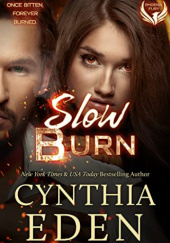 Okładka książki Slow Burn Cynthia Eden