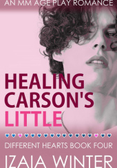 Okładka książki Healing Carson's Little Izaia Winter