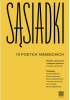 Okładka książki Sąsiadki. 10 poetek niemieckich Nora Bossong,&nbsp;Daniela Danz,&nbsp;Ulrike Draesner,&nbsp;Nora Gomringer,&nbsp;Orsolya Kalász,&nbsp;Anja Kampmann,&nbsp;Birgit Kreipe,&nbsp;Nadja Küchenmeister,&nbsp;Monika Rinck,&nbsp;Uljana Wolf