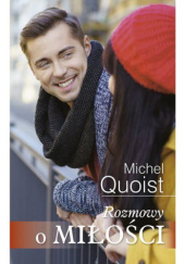 Okładka książki Rozmowy o miłości Michel Quoist