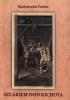 Okładka książki Szlakiem Don Kichota Danuta Babicz,&nbsp;Józef Baran,&nbsp;Eugenia Basara-Lipiec,&nbsp;Iwona Bitner,&nbsp;Edmund Borzemski,&nbsp;Barbara Brandys,&nbsp;Alina Bukowska-Serczyk,&nbsp;Danuta Chyła,&nbsp;Danuta Demendecka,&nbsp;Ryszard Dobosz,&nbsp;Andrzej Dyga,&nbsp;Eligiusz Dymowski,&nbsp;Agata Dziewońska,&nbsp;Dzidka Gacek,&nbsp;Daria Gierszewska,&nbsp;Oliwia Gierszewska,&nbsp;Dominik Górny,&nbsp;Ryszard Hrycyk,&nbsp;Jakub Hurek,&nbsp;Adriana Jarosz,&nbsp;Maria Kantor,&nbsp;Wojciech Kawiński,&nbsp;Anna Kędzia-Kupiec,&nbsp;Aneta Kielan-Pietrzyk,&nbsp;Joanna Kłonowska,&nbsp;Maria Korzeniec,&nbsp;Małgorzata Kulisiewicz,&nbsp;Aldona Latosik,&nbsp;Józef Leikert,&nbsp;Jan Lohmann,&nbsp;Janina Łopuch,&nbsp;Jacek Lubart-Krzysica,&nbsp;Ewa Maj-Szczygielska,&nbsp;Andrzej Mazur,&nbsp;Romuald Mieczkowski,&nbsp;Joachim Neander,&nbsp;Ewa Niezgoda-Gierszewska,&nbsp;Alfreda Helena Nowak,&nbsp;Halszka Podgórska-Dutka,&nbsp;Aarne Puu,&nbsp;Dariusz Michał Rogalski,&nbsp;Małgorzata Rudowicz,&nbsp;Malwina Rusin,&nbsp;Manfred Słaboń,&nbsp;Tadeusz Śliwiak,&nbsp;Jerzy Stasiewicz,&nbsp;Teodozja Świderska,&nbsp;Jan Szczurek,&nbsp;Bolesław Taborski,&nbsp;Andrzej Warzecha,&nbsp;Maja Wasielewska,&nbsp;Lidia Irena Węglarz,&nbsp;Magdalena Wiącek,&nbsp;Adam Ziemianin