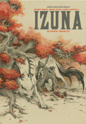Okładka książki Izuna (okładka limitowana) Bruno Letizia, Carita Lupattelli, Saverio Tenuta