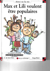 Okładka książki Max et Lili veulent etre populaires Dominique de Saint Mars