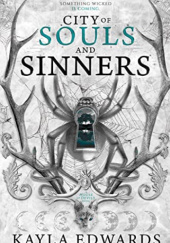 Okładka książki City of Souls and Sinners Kayla Edwards