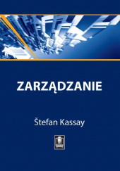 Okładka książki Zarządzanie cz. 1- 4 Stefan Kassay