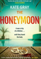 Okładka książki The Honeymoon Kate Gray