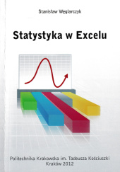 Okładka książki Statystyka w Excelu Stanisław Węglarczyk