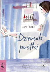 Okładka książki Dziennik pustki Emi Yagi